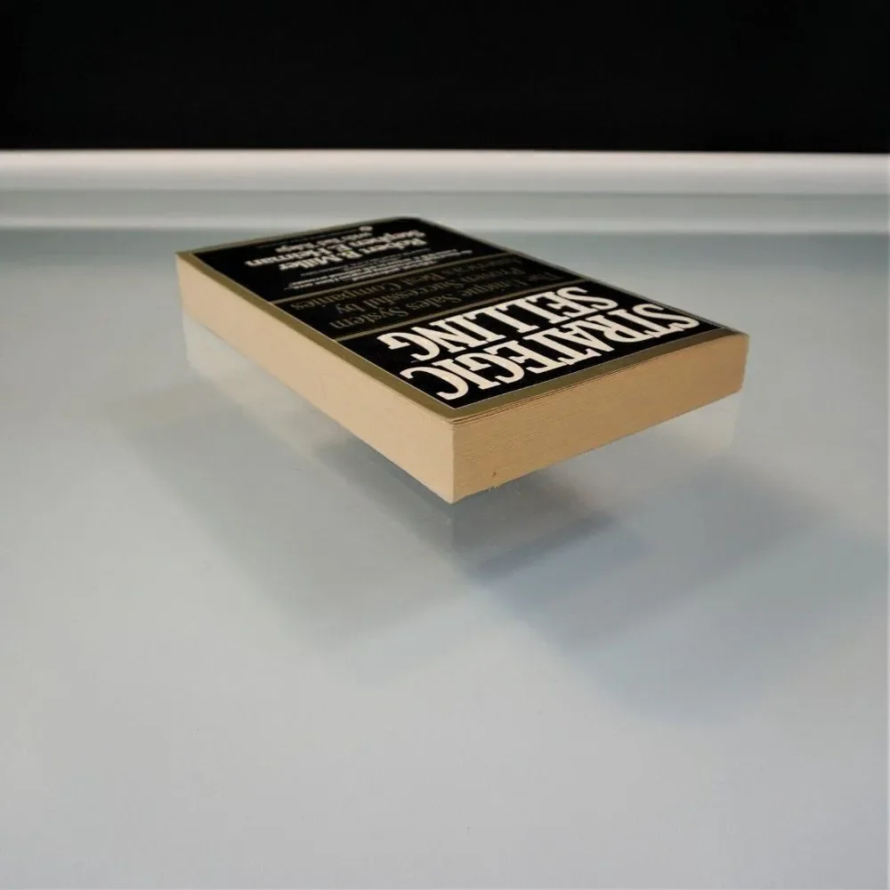 Strategic Selling The Unique Sales System Proven Successful 1986 Paperback